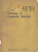 TRIBOLOGY OF COMPOSITE MATERIALS（1992 PDF版）