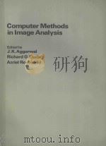 COMPUTER METHODS IN IMAGE ANALYSIS   1977  PDF电子版封面  0471031127  J. K. AGGARWAL (ET AL) 