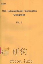 11TH INTERNATIONAL CORROSION CONGRESS VOL.3     PDF电子版封面     