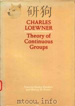THEORY OF CONTINUOUS GROUPS   1971  PDF电子版封面  0262060418  NOTES BY HARLEY FLANDERS AND M 