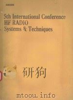 5TH INTERNATIONAL CONFERENCE ON HF RADIO SYSTEMS AND TECHNIQUES   1992  PDF电子版封面     