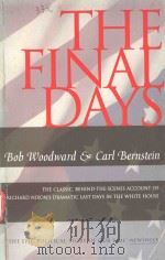 THE FINAL DAYS   1976  PDF电子版封面  0671222988  BOB WOODWARD 