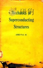 MECHANICS OF SUPERCONDUCTING STRUCTURES（1980 PDF版）