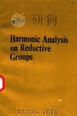 HARMONIC ANALYSIS ON REDUCTIVE GROUPS（1992 PDF版）