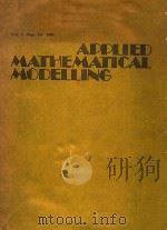 APPLIED MATHEMATICAL MODELLING VOL. 5 NOS. 1-6 1981   1981  PDF电子版封面    MICHAEL TREMBERTH AND JANET E. 