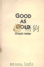 GOOD AS GOLD   1992  PDF电子版封面  0440204402  JOSEPH HELLER 