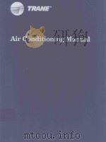 AIR CONDITIONING MANUAL   1996  PDF电子版封面    TRANE COMPANY 