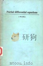 PARTIAL DIFFERENTIAL EQUATIONS   1987  PDF电子版封面  0521259142  JOSEPH WLOKA 