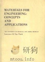 MATERIALS FOR ENGINEERING CONCEPTS & APPLICATION（1982 PDF版）