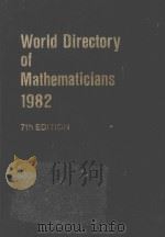 WORLD DIRECTORY OF MATHEMATICIANS 1982   1982  PDF电子版封面     