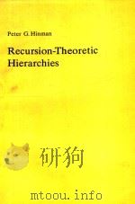 RECURSION-THEORETIC HIERARCHIES   1978  PDF电子版封面  3540079041  PETER G. HINMAN 