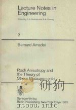 ROCK ANISOTROPY AND THE THEORY OF STRESS MEASUREMENTS（1983 PDF版）