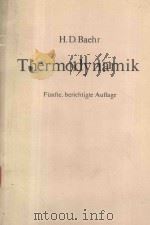 THERMODYNAMIK   1981  PDF电子版封面  35401077705  HANS DIETER BAEHR 