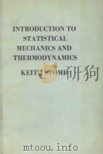 INTRODUCTION TO STATISTICAL MECHANICS AND THERMODYNAMICS（1984 PDF版）