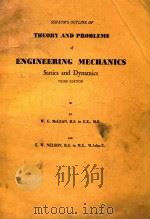 SCHAUM'S OUTLINE OF THEORY AND PROBLEMS OF ENGINEERING MECHANICS   1978  PDF电子版封面  0070448167  WILLIAM G. MCLEAN; RRIC W. NEL 