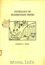 PETROLOGY OF SEDIMENTARY ROCKS（1980 PDF版）