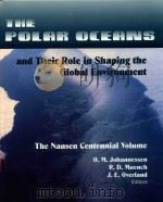 THE POLAR OCEANS AND THEIR ROLE IN SHAPING THE GLOBAL ENVIRONMENT   1994  PDF电子版封面  0875900429   