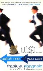CATCH ME IF YOU CAN:THE AMAZING TRUE STORY OF THE YOUNGEST AND MOST DARING CON MAN IN THE HISTORY OF（1980 PDF版）