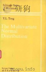 THE MULTIVARIATE NORMAL DISTRIBUTION   1992  PDF电子版封面  7506213850  Y. L. TONG 