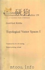 TOPOLOGICAL VECTOR SPACES I   1983  PDF电子版封面  3540045090  GOTTFRID KOTHE; TR. BY D. J. H 