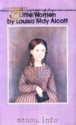 LITTLE WOMEN BY LOUISA MAY ALCOTT   1989  PDF电子版封面  0553212753  NINA AUERBACH 