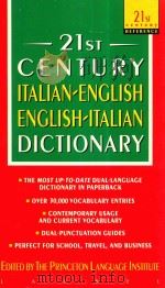 21ST CENTURY ITALIAN-ENGLISH ENGLISH-ITALIAN DICTIONARY   1996  PDF电子版封面  0440220904   