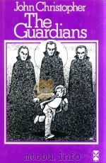 THE GUARDIANS   1973  PDF电子版封面  0435121761   