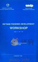 VIETNAM FISHERIES DEVELOPMENT WORKSHOP  FISHERIES RESOURCES OF VIETNAM   1992  PDF电子版封面     