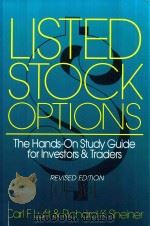 LISTED STOCK OPTIONS:THE HANDS-ON STUDY GUIDE FOR INVESTORS & TRADERS REVISED EDITION（1988 PDF版）
