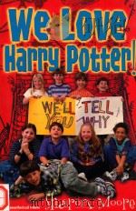WE LOVE HARRY POTTER! WE'LL TELL YOU WHY（1999 PDF版）