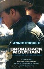 BROKEBACK MOUNTAIN   1997  PDF电子版封面  0743271325  ANNIE PROULX 