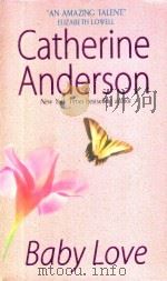 BABY LOVE   1999  PDF电子版封面  0380799374  CATHERINE ANDERSON 