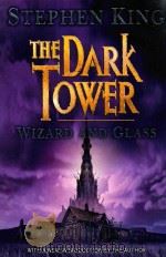 THE DARK TOWER Ⅳ WIZARD AND GLASS   1997  PDF电子版封面  0340829788  STEPHEN KING 