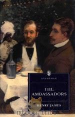 THE AMBASSADORS   1999  PDF电子版封面  0460871609  HENRY JAMES 