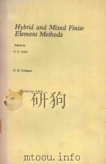 HYBRID AND MIXED FINITE ELEMENT METHODS   1983  PDF电子版封面  0471104868  R.H.GALLAGHER 