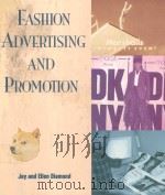 FASHION ADVERTISING AND PROMOTION   1999  PDF电子版封面  1563672049   