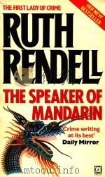 RUTH RENDELL  THE SPEAKER OF MANDARIN（1983 PDF版）