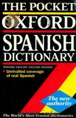 THE POCKET OXFORD SPANISH DICTIONARY  SPANISH-ENGLISH/ENGLISH-SPANISH（ PDF版）