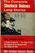 THE COMPLETE SHERLOCK HOLMES LONG STORIES     PDF电子版封面    SIR ARTHUR CONAN DOYLE 