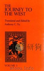 THE JOURNEY TO THE WEST  VOLUME THREE   1980  PDF电子版封面  0226971473  TRANSLATED AND EDITED BY ANTHO 