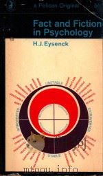 FACT AND FICTION IN PSYCHOLOGY   1965  PDF电子版封面    H.J.EYSENCK 