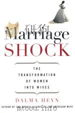 MARRIAGE SHOCK   1997  PDF电子版封面  0679457739  DALMA HEYN 