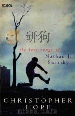 LOVE SONGS OF NATHAN J.SWIRSKY   1993  PDF电子版封面  0330323296   