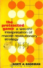 THE PROTERACTED GAME（1969 PDF版）
