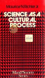 SCIENCE AS A CULTURAL PROCESS   1972  PDF电子版封面  0584102488   