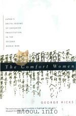 THE COMFORT WOMEN:JAPAN'S BRUTAL REGIME OF ENFORCED PROSTITUTION IN THE SECOND WORLD W AR（1997 PDF版）