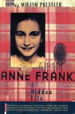 ANNE FRANK:A HIDDEN LIFE   1999  PDF电子版封面  0141312262  MIRJAM PRESSLER 