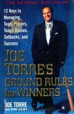 JOE TORRE'S GROUND RULES FOR WINNERS   1999  PDF电子版封面  0786884789  JOE TORRE WITH HENRY DREHER 