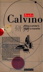 IF ON A WINTER'S NIGHT A TRAVELLER   1981  PDF电子版封面  0749399236  ITALO CALVINO 