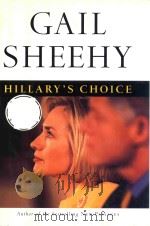 HILLARY'S CHOICE   1999  PDF电子版封面  0375408517  GAIL SHEEHY 